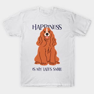 Happiness is My Lab's Smile: Labrador Love T-Shirt